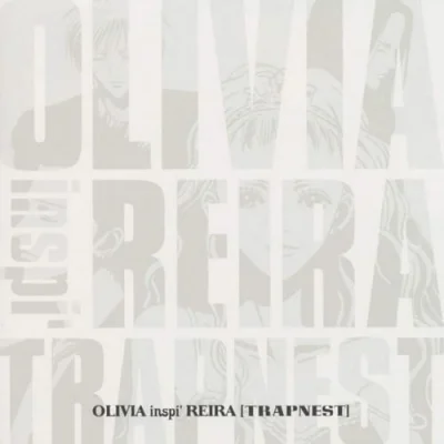 OLIVIA inspi’ REIRA (TRAPNEST)
